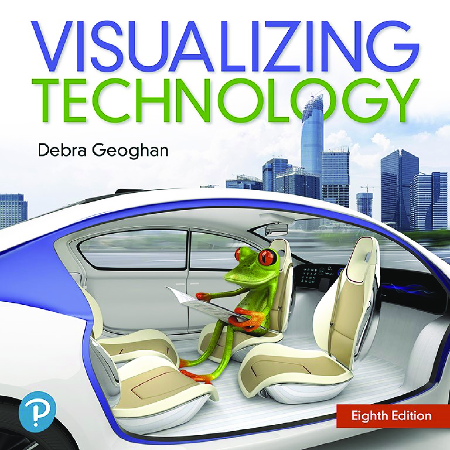 Visualizing Technology Complete, 8th Edition By Debra Geoghan [PDF] [eBook]